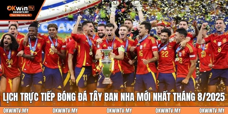 Trực tiếp bóng đá Tây Ban Nha
